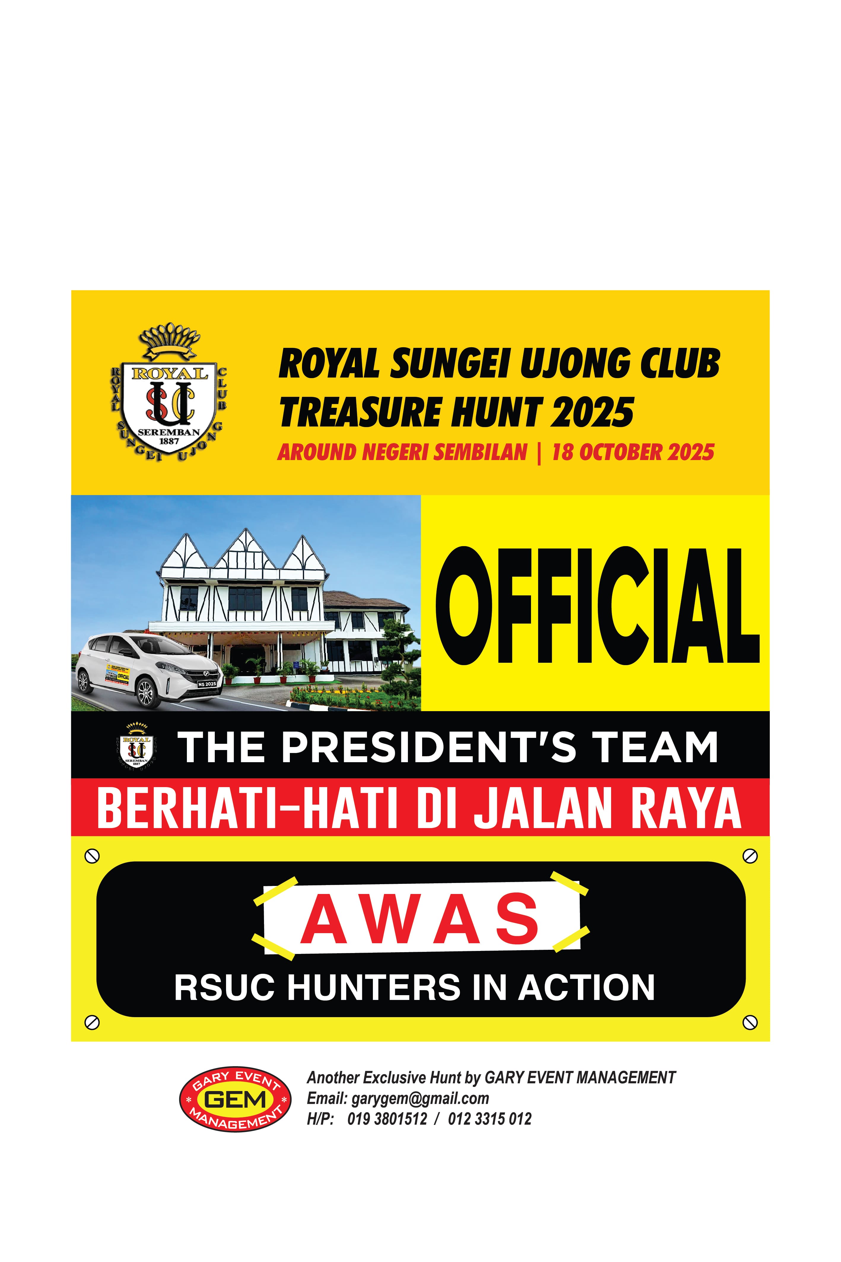Royal Sungei Ujong Club Treasure Hunt 2025 Official Team
